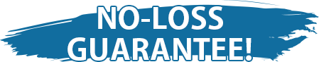 No-loss guarantee!